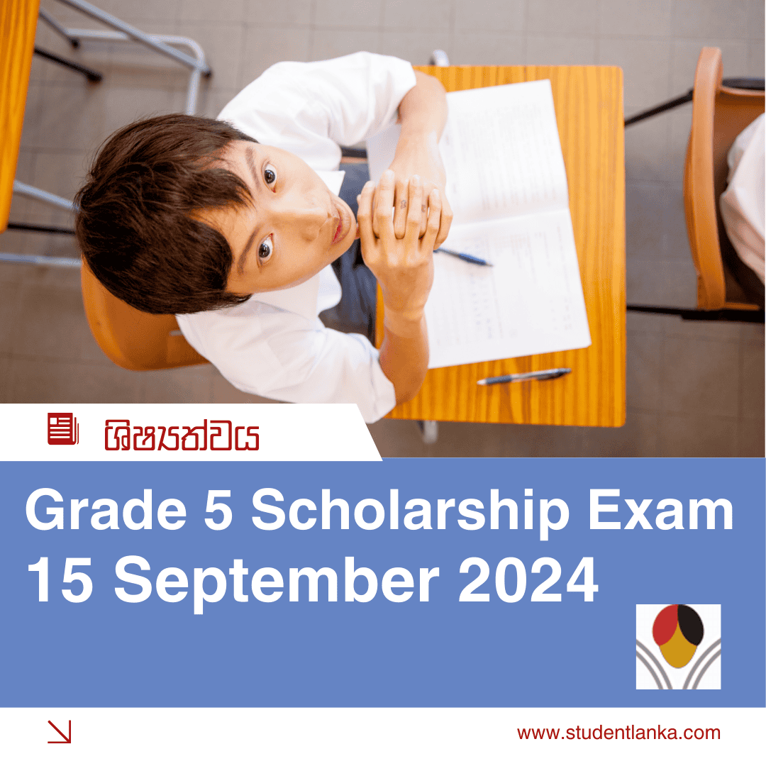 Grade 5 Scholarship Exam date – 15 September 2024