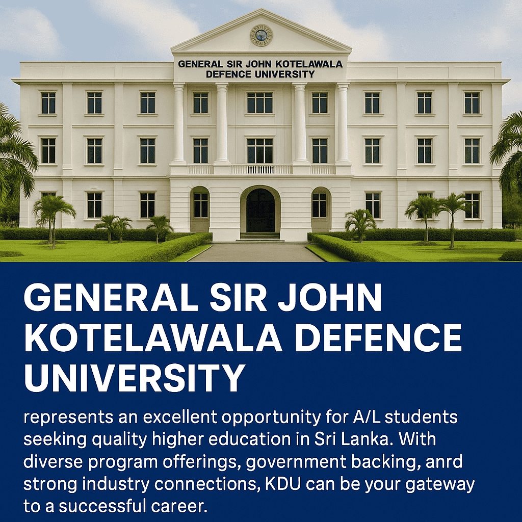 Guide to KDU General Sir John Kotelawala Defence University – 2025 Admissions
