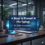 4 ways to prompt -no typing