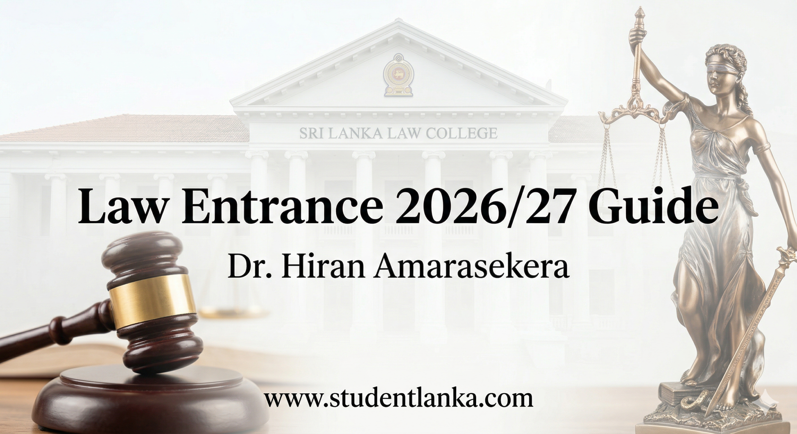 Law Entrance Exam 2026/2027: Comprehensive Guide to Sri Lanka Law College Admission